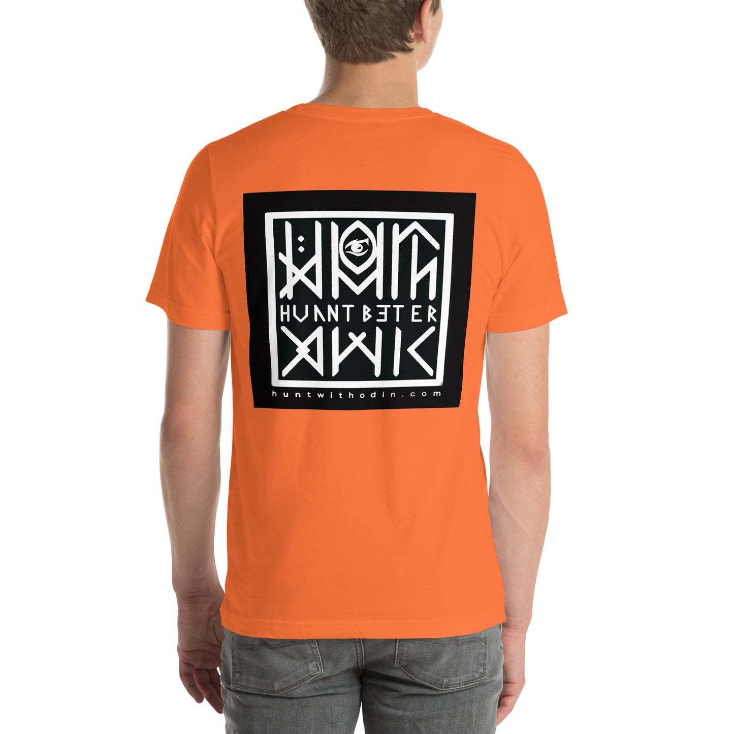 Hunt Better - T shirt