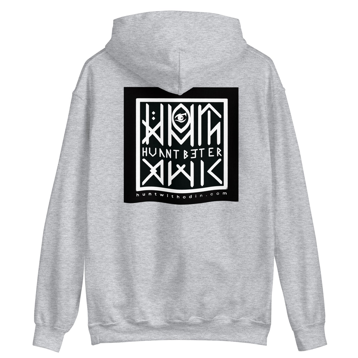 Hunt Better Hoodie